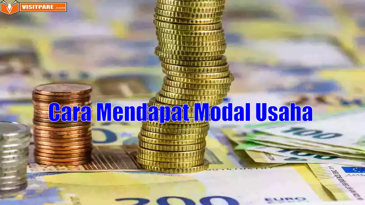 13 Cara Mendapat Modal Usaha untuk para Pebisnis Pemula