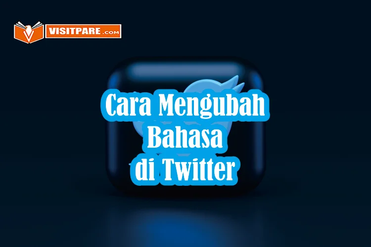 Cara Mengubah Bahasa di Twitter