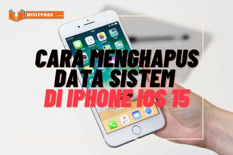 cara menghapus data sistem iPhone IOS15