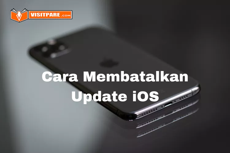 cara membatalkan update IOS