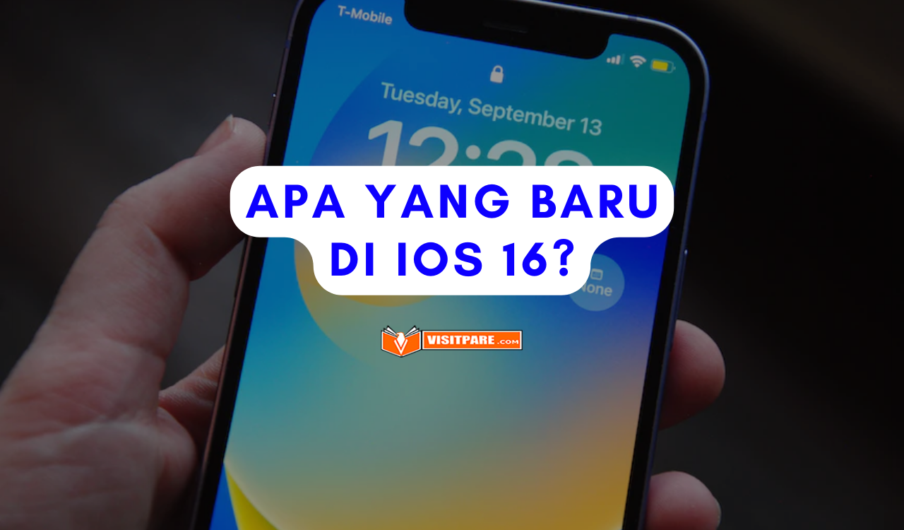 Apa yang Baru di Ios 16