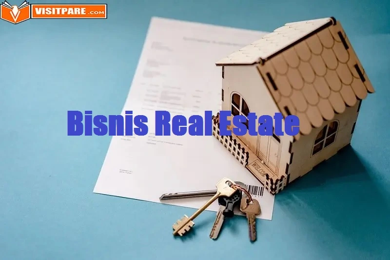 Bisnis Real Estate, Investasi Jangka Panjang Keuntungan Besar