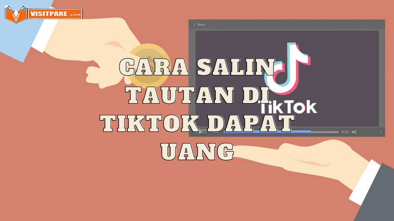 Cara Salin Tautan di TikTok Dapat Uang