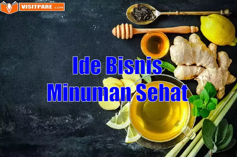 Ide Bisnis Minuman Sehat