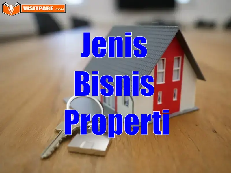 Jenis Bisnis Properti