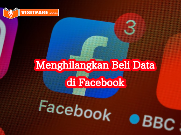 Cara Menghilangkan Beli Data di Facebook