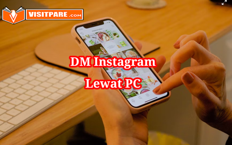 Cara DM Instagram Lewat PC