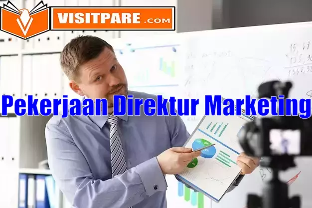 Mengenal Pekerjaan Direktur Marketing yang Berpenghasilan Tinggi