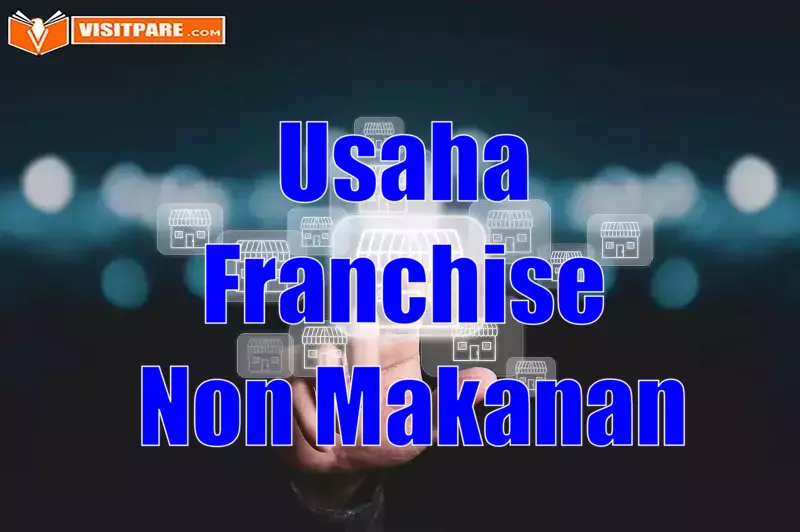 Usaha Franchise Non Makanan