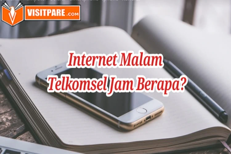 Internet Malam Telkomsel Dari Jam Berapa