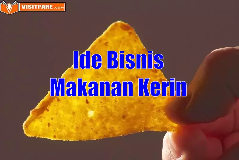 Ide Bisnis Makanan Kering