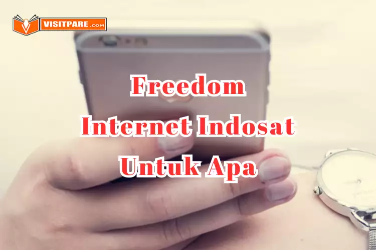 Freedom Internet Indosat Bisa Untuk Apa Saja