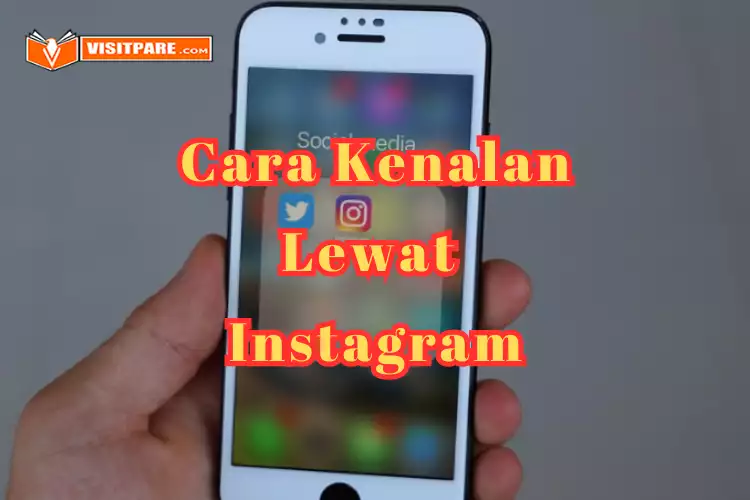 Cara Kenalan Lewat Instagram