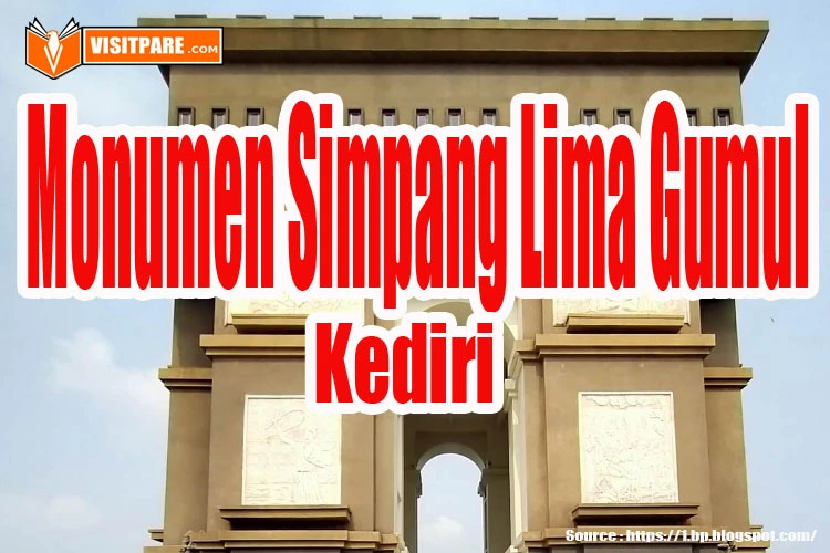 Monumen Simpang Lima Gumul (SLG)