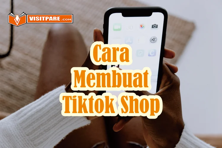 Cara Membuat Tiktok Shop