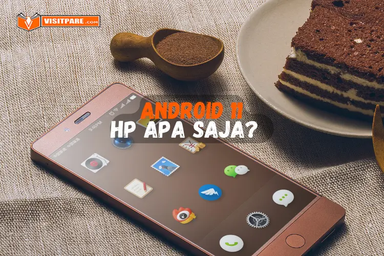 Android 11 HP Apa Saja