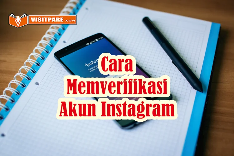 Cara Memverifikasi Akun Instagram