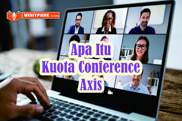 Apa Itu Paket Conference Axis