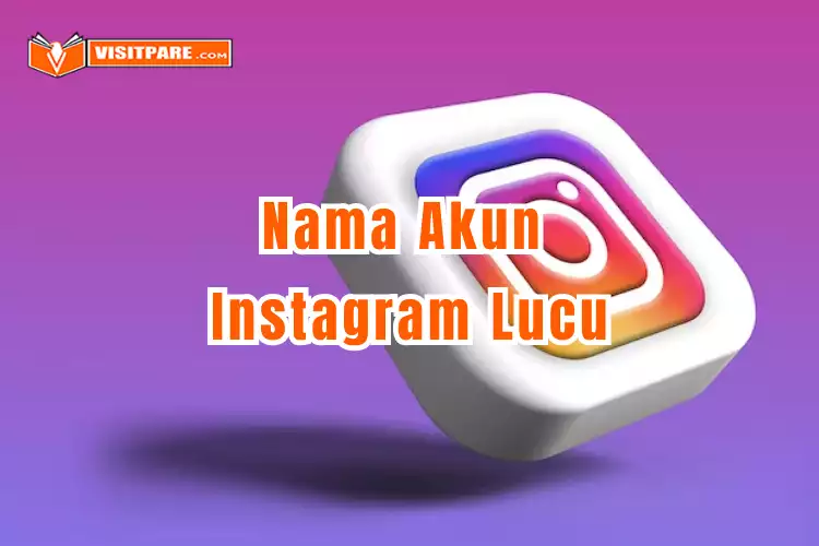 Nama Akun Instagram Lucu