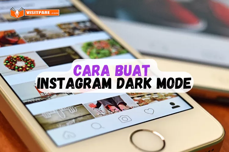 Cara buat Instagram Dark Mode