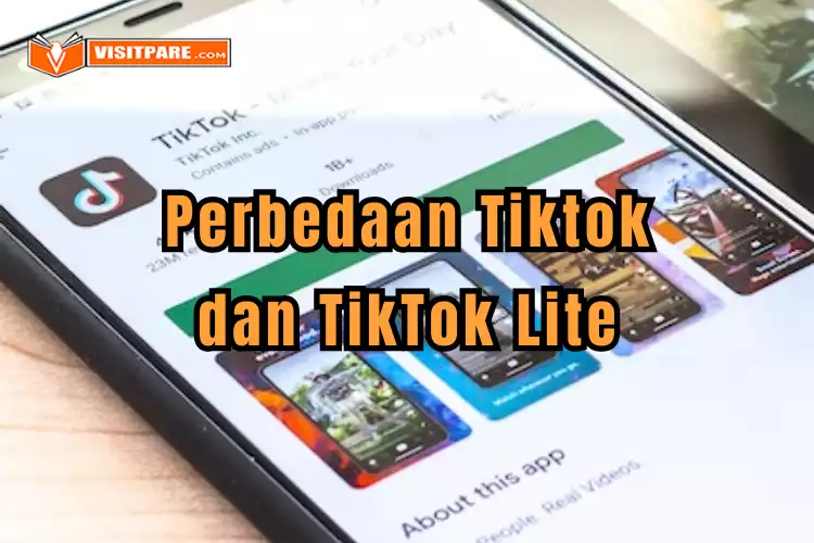 Perbedaan TikTok dan TikTok Lite