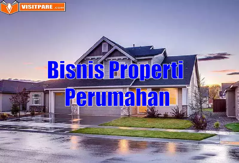 Cara Memulai Bisnis Properti Perumahan dari Awal untuk Pemula