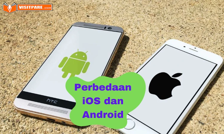 Perbedaan iOs dan Android