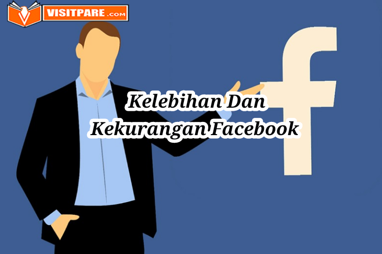 Kelebihan dan Kekurangan Facebook