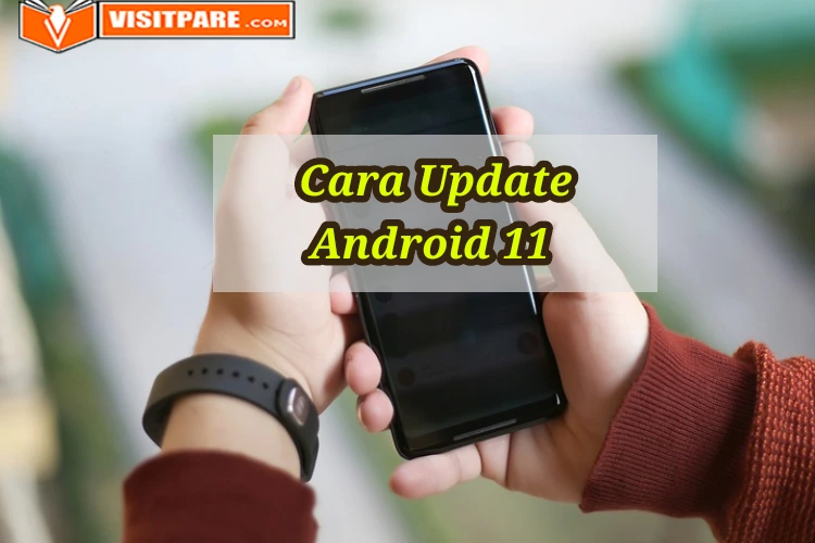 Cara Update Android 11