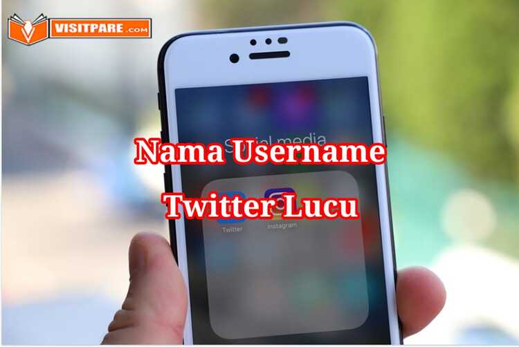 Nama Username Twitter Lucu