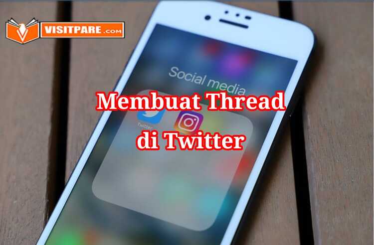 Cara Membuat Thread di Twitter