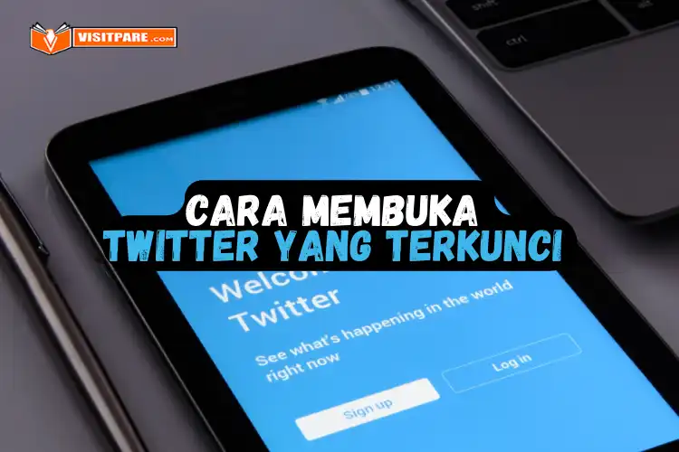 Cara Membuka Twitter yang Terkunci