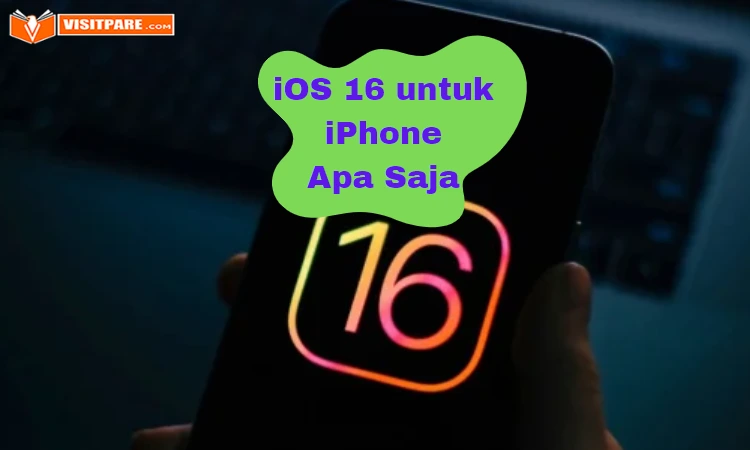 iOS 16 untuk iPhone Apa Saja