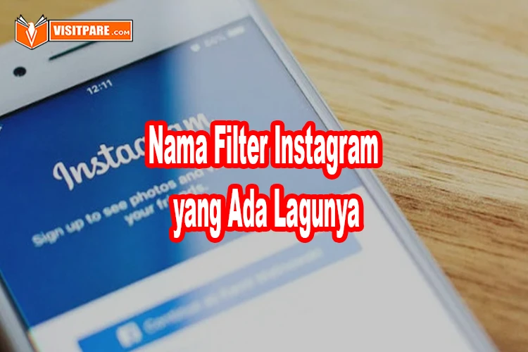 nama filter Instagram yang ada lagunya