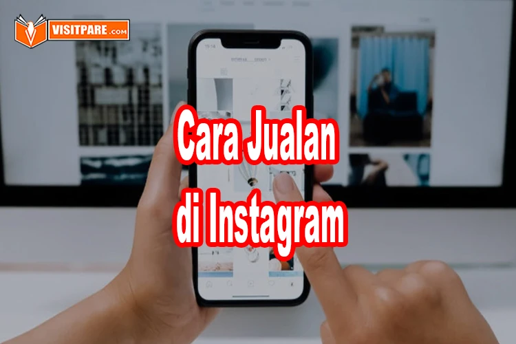 cara jualan di Instagram