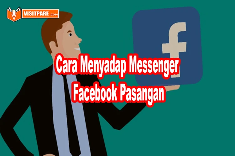 cara menyadap Messenger Facebook pasangan