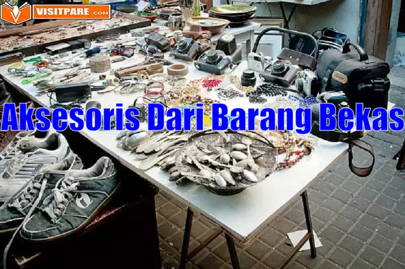 Aksesoris Dari Barang Bekas