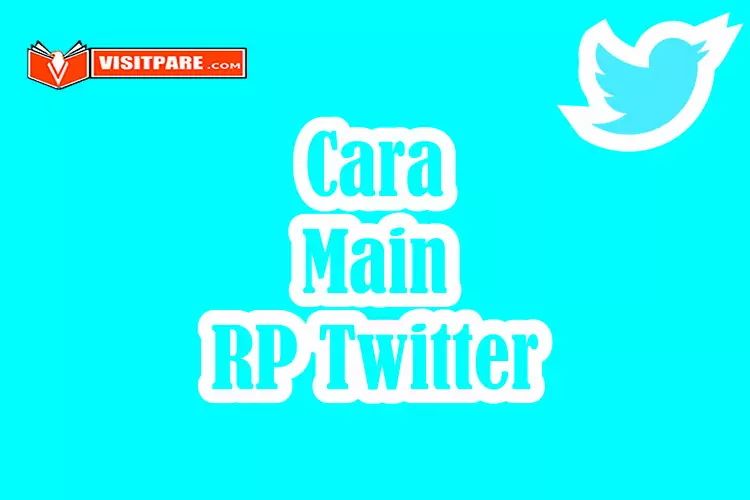 Cara Main RP Twitter