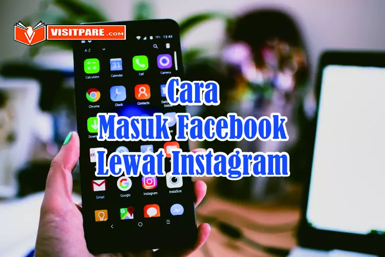 Cara Masuk Facebook Lewat Instagram