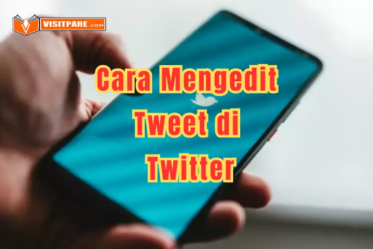 Cara Mengedit Tweet di Twitter