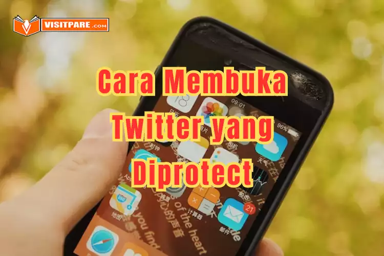 Cara Membuka Twitter yang Diprotect