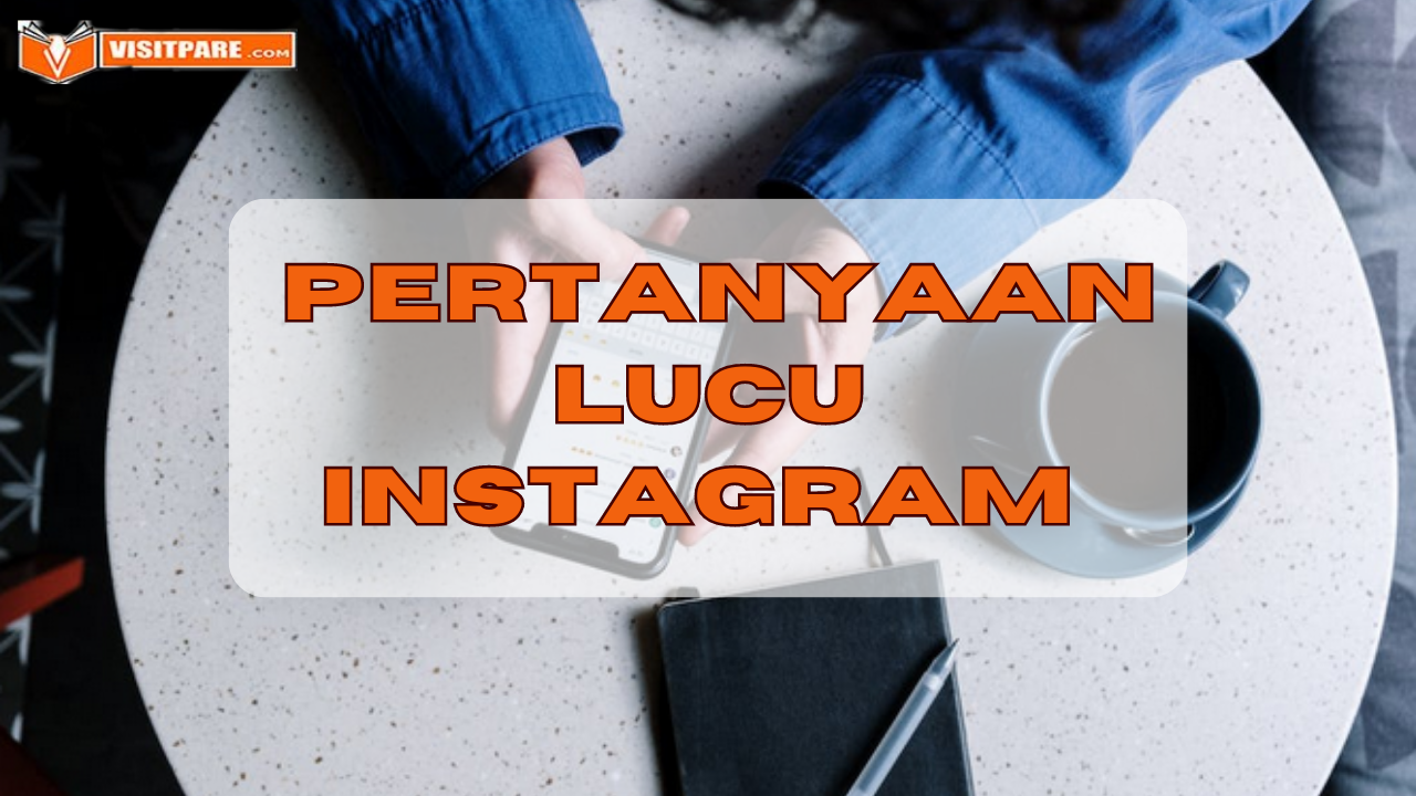 Pertanyaan Lucu Instagram