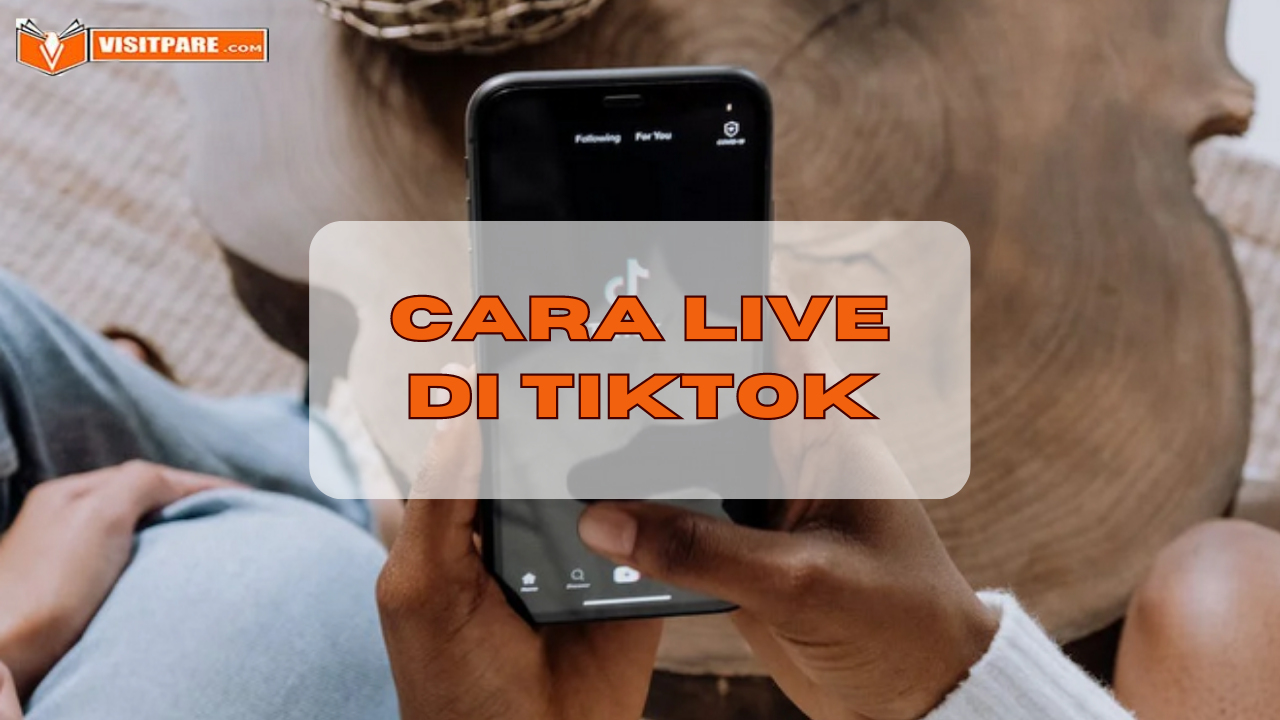 Cara Live di TikTok