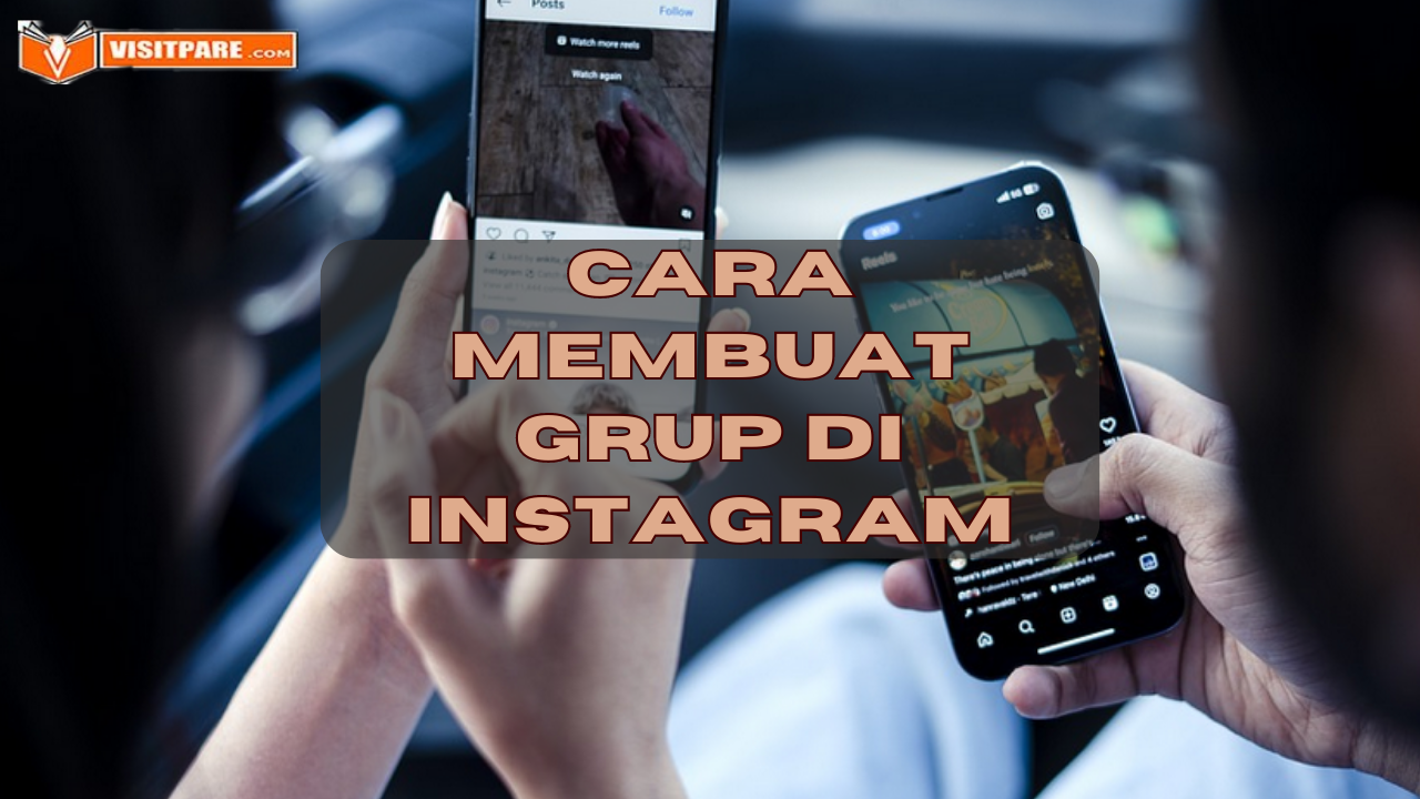 Cara Membuat Grup di Instagram