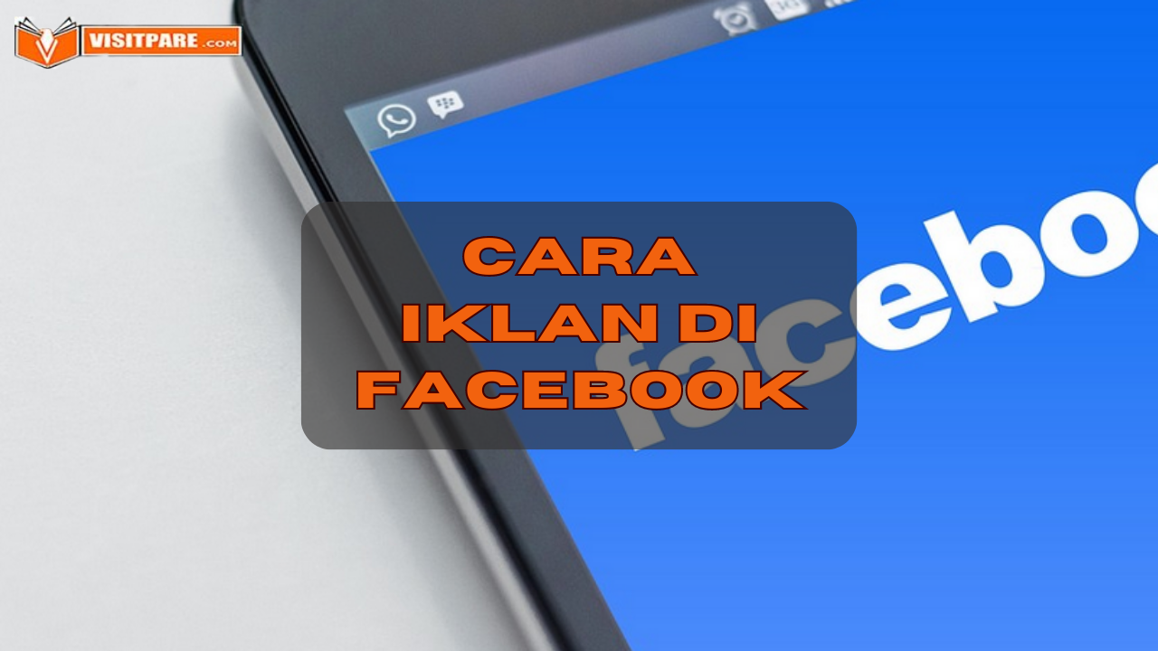 Cara Iklan di Facebook