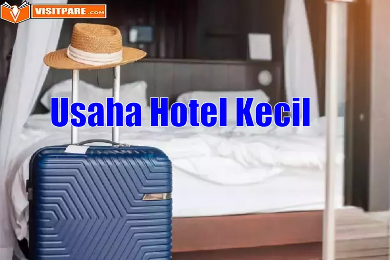 Usaha Hotel Kecil