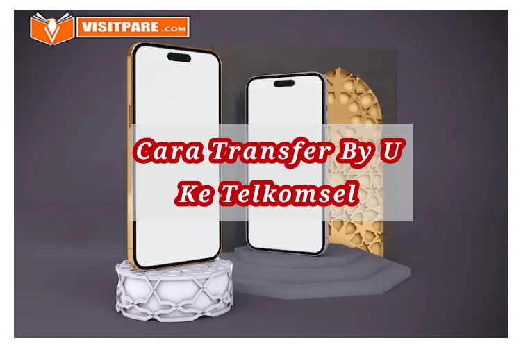 Cara Transfer Pulsa By U Ke Telkomsel