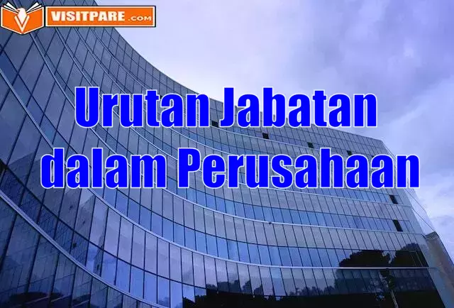 Urutan Jabatan dalam Perusahaan