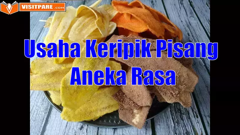 Usaha Keripik Pisang Aneka Rasa