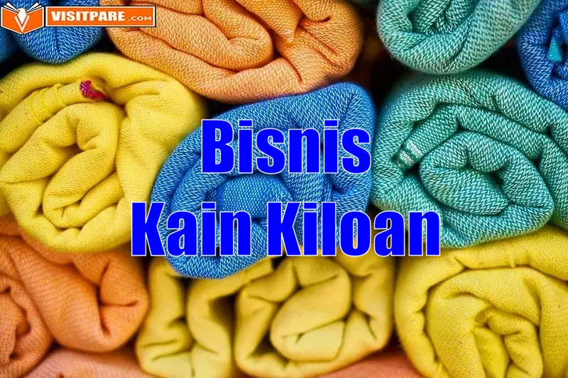 Bisnis Kain Kiloan